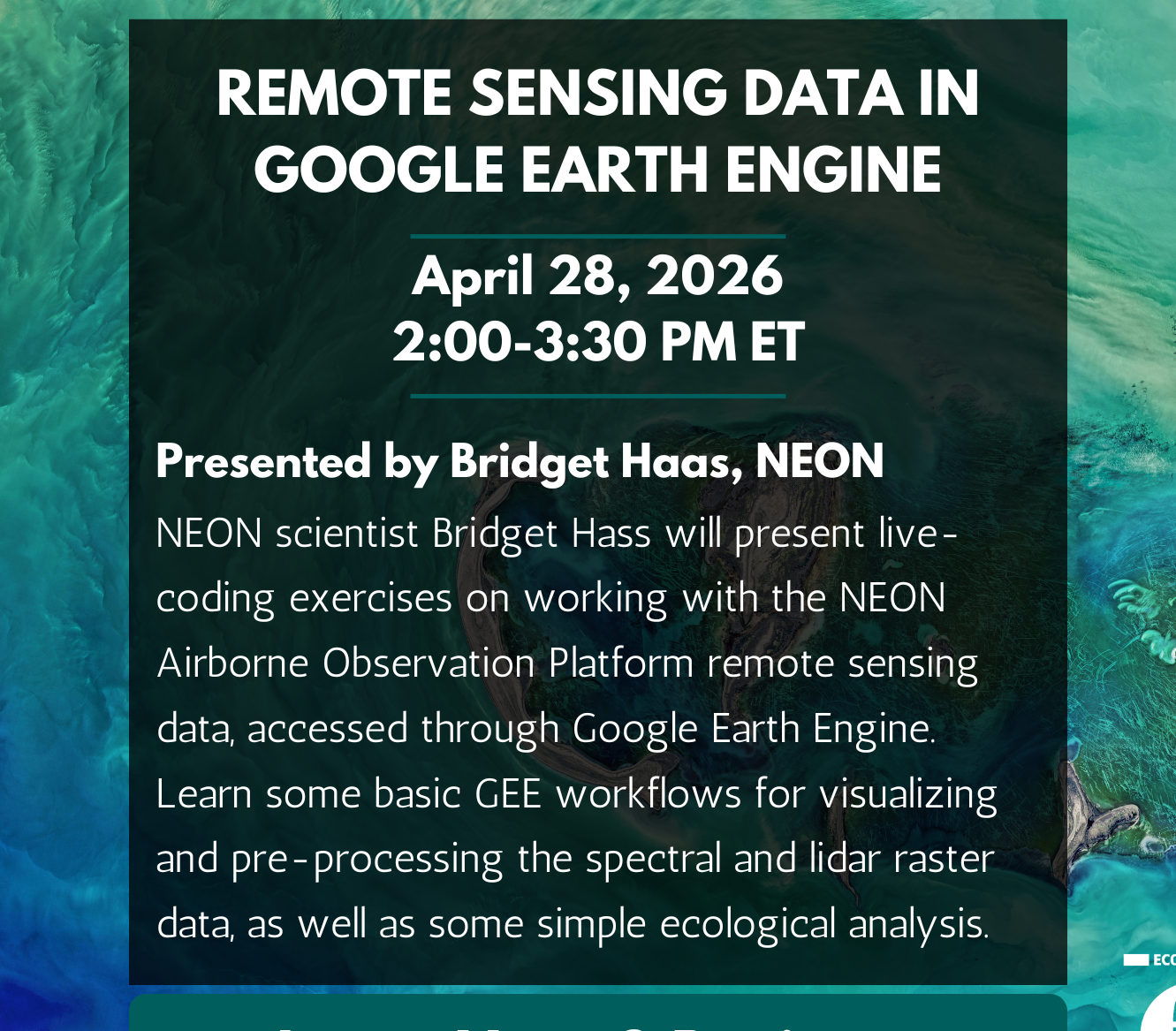 NEON Data Skills: Remote Sensing Data in Google Earth Engine